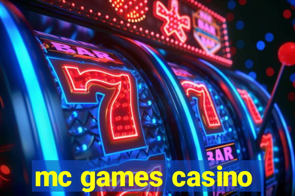 mc games casino